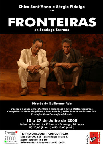 Fronteras de Santiago Serrano- Cena Contemporanea (Brasilia) 2008 Director Guilherme Reis